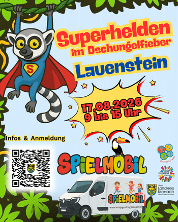 ENTFÄLLT!!!     Superhelden im Dschungelfieber (indoor/outdoor) Lauenstein am 17.08.2026